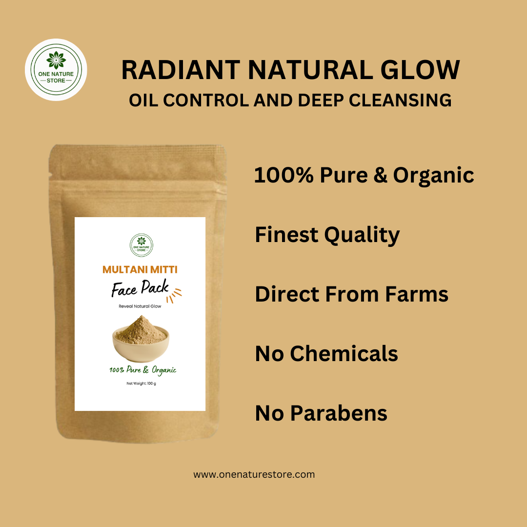 One Nature Store | Multani Mitti (Fullers Earth) Powder | For Oil Control, Deep Cleansing and Revealing Natural Glow